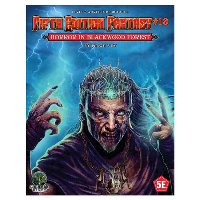 Fifth Edition Fantasy 18 Horror in the Blackwood Forest