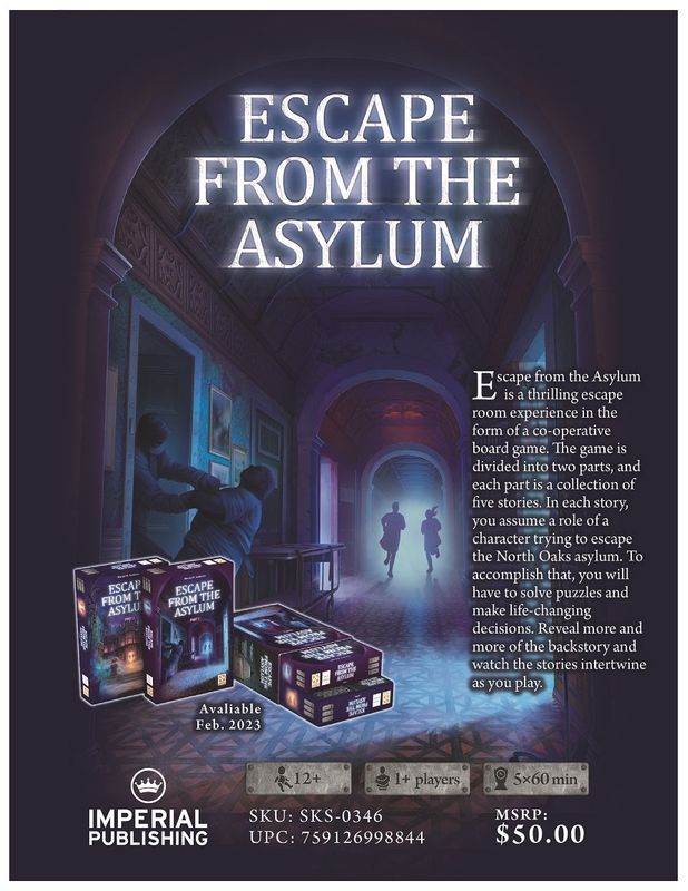 Escape from the Asylum
