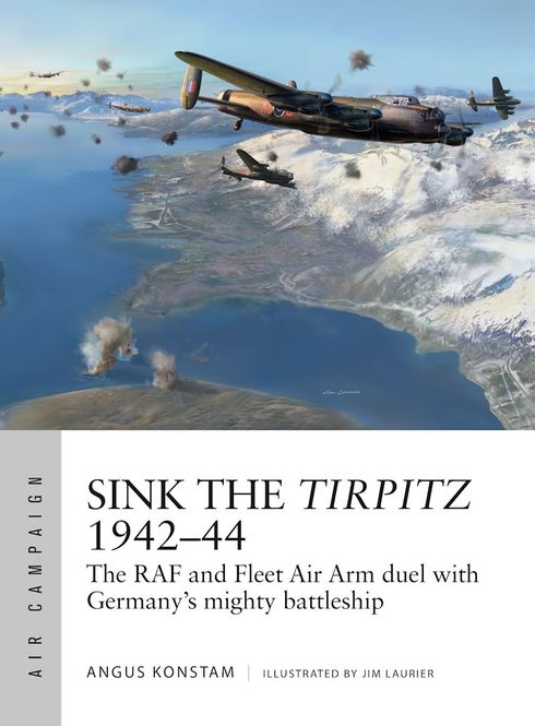 Hovedbilde Air Campaign 07 Sink the Tirpitz 194244 Paperback