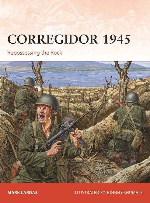 Hovedbilde Campaign 325 Corregidor 1945 Repossessing the ...
