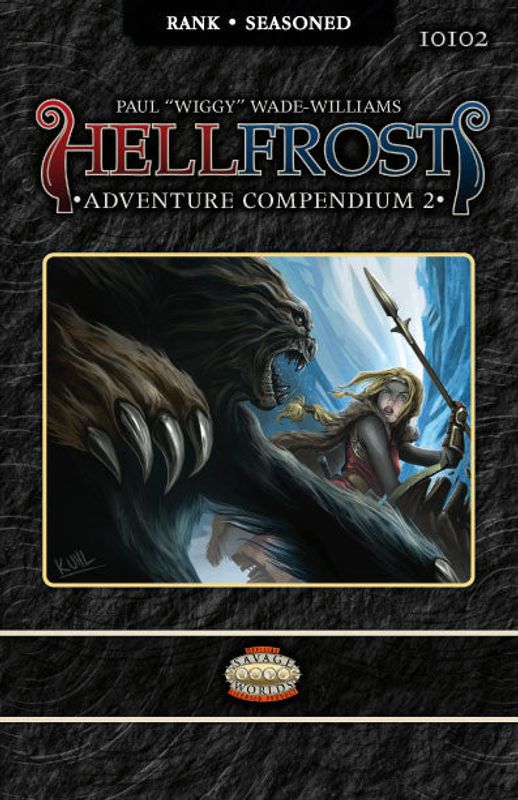 Hellfrost: Adventure Compendium 2 (Savage Worlds)