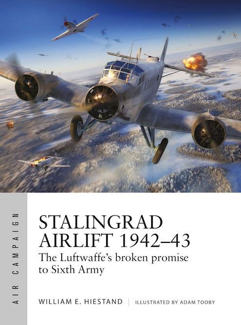 Hovedbilde Air Campaign 34 Stalingrad Airlift 194243 ...